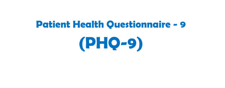Patient Health Questionnaire-9 (PHQ-9) for depression and wellbeing assessment